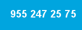 955 247 25 75 955 247 25 75
